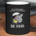 Horton Hears A Who Dr Seuss In A World Where You Can Be Anything Be Kind Coffee Mug