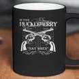 I Am Your Huckleberry Great Art Coffee Mug