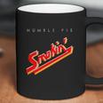 Humble Pie Smokin T-Shirt Coffee Mug