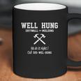 Well Hung Drywall And Molding Funny Coffee Mug