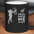 Hunting Peta Hate Me A Lot Coffee Mug