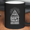 Illuminati Dont Trust Anyone Eye Of Providence Coffee Mug