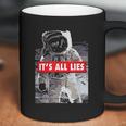 Its All Lies Fake Moon Coffee Mug