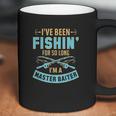 Ive Been Fishin For So Long Im A Master Baiter Coffee Mug