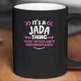 Jada Gift It Is A Jada Thing Coffee Mug