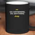 Jeep Go Anywhere Do Anything Coffee Mug