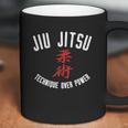 Jiu Jitsu Technique Over Power White T-Shirt Coffee Mug