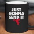 Just Gonna Send It - Motocross T-Shirt - Dirt Bike Gift Coffee Mug