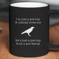 Im Just A Poe Boy Nevermore Edgar Allen Poe Coffee Mug