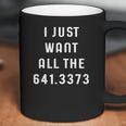 Just Want All The 6413373 Coffee Funny Dewey Decimal Coffee Mug