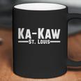 Ka Kaw St Louis Coffee Mug