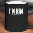 I Am Him Kevin Gates Coffee Mug