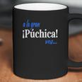 A La Gran Puchica Vos Spanish Slang El Salvador Coffee Mug