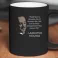 Langston Hughes Black History Month Quote Coffee Mug