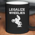 Legalize - Legalize Wheelies - Motorcycling And T-Shirt Coffee Mug