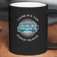 Living In A Van Down By The River Funny Nomad Gift Coffee Mug