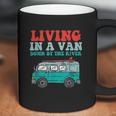 Living In A Van Down By The River L Nomad Road Trip Travel Coffee Mug