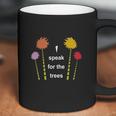 The Lorax I Speak For The Trees Coffee Mug