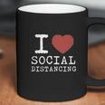 I Love Social Distancing Women Heart Funny Coffee Mug