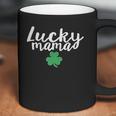 Lucky Mama St Patrick Day Mommy And Me Scoop Neck Coffee Mug