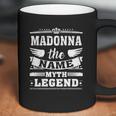 Madonna The Name The Myth The Legend Tshirt Coffee Mug