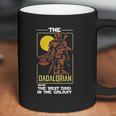 Mandalorian The Dadalorian Best Dad Coffee Mug