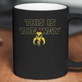 Mandalorian Design This Is The Way Coffee Mug