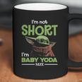 The Mandalorian I’M Not Short I’M Baby Yoda Coffee Mug