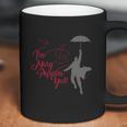 Im Mary Poppins Yall V2 T-Shirt Coffee Mug