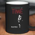 Maxine Waters Reclaiming My Time 1 Coffee Mug