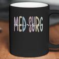 Med Surg Nurse Appreciation Rn Medicalgiftsurgical Nursing Gift Coffee Mug