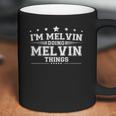 Im Melvin Doing Melvin Things Coffee Mug