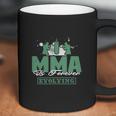 Mma Is Forever Evolving Coffee Mug