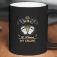 In Mma I Found My Calling Coffee Mug