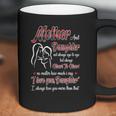 Mother And Daughter Not Always Eye To Eye But Always Heart To Heart Coffee Mug