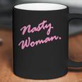 Nasty Woman Pink Script Hillary Clinton Coffee Mug