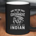 Native American Trust Government Coffee Mug