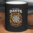 Nine Darts Are Enough Dartboard In Flames Coffee Mug