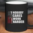 Nobody Cares Work Harder Ar15 Us Army Veteran Day Graphic Design Printed Casual Daily Basic Coffee Mug