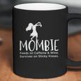 Noffish Women Mombie Feeds On Caffeine And Wine Coffee Mug