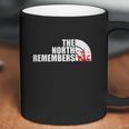 The North Remembers Shirt Coffee Mug