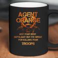 Not Your Best Defoliant Agent Orange Veteran Coffee Mug