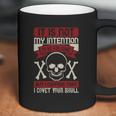 It Is Not My Intention To Be Fulsome But I Confess That I Covet Your Skull Coffee Mug