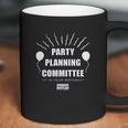 The Office Party Planning Committee Coffee Mug