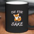 Oh For Fox Sake Animal Pun Potty Mouth Cursing Coffee Mug