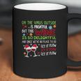 Oh The Virus Outside Is Frightful But This Wine Is So Delightful And Since Weâ€™Ve No Place To Go Let It Flow Christmas Coffee Mug