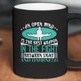 An Open Mind Is The Best Weapon In The Fight Between Light And Darkness Coffee Mug