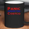 Panic At The Costco Coffee Mug