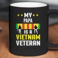 My Papa Is A Vietnam Veteran Proud National Vietnam War Veterans Day Men Women T-Shirt Graphic Print Casual Unisex Tee Coffee Mug