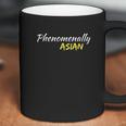 Phenomenally Asian Nice Gifts Coffee Mug